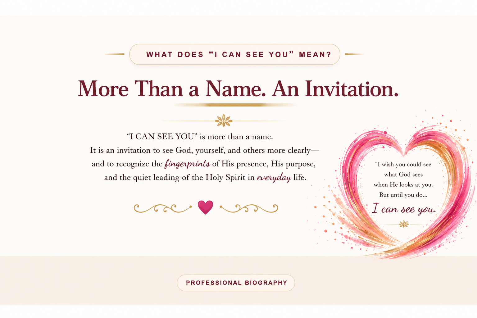 What Does I CAN SEE YOU Mean? More Than a Name. An Invitation.